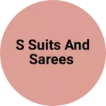 Business logo of S suits and sarees
