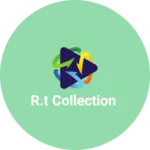 Business logo of R.T collection