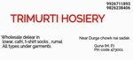 Business logo of Trimurti hosiery