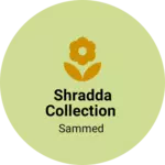 Business logo of Shradda collection