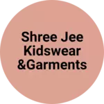 Business logo of Shree jee kidswear &garments