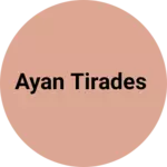 Business logo of Ayan tirades