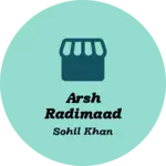 Business logo of Arsh radimaad shop