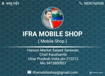 Business logo of Ifra Mobile Shop