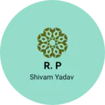 Business logo of R. P