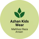 Business logo of Azhan kids wear
