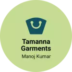 Business logo of Tamanna garments