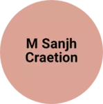 Business logo of M sanjh craetion