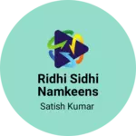 Business logo of Ridhi sidhi namkeens