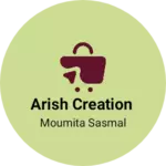 Business logo of Arish creation