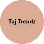 Business logo of Taj trendz