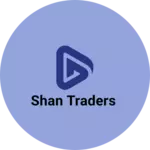 Business logo of Shan traders