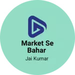Business logo of Market se bahar