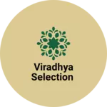 Business logo of Viradhya selection