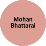 Business logo of Mohan Bhattarai