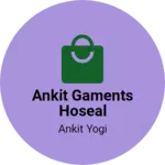 Business logo of Ankit gaments hoseal