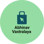 Business logo of Abhinav vastralaya