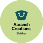 Business logo of Aaransh creations