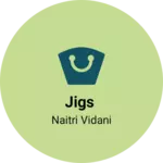 Business logo of Jigs